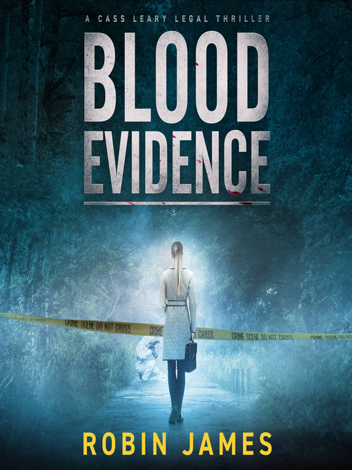 Title details for Blood Evidence by Robin James - Available